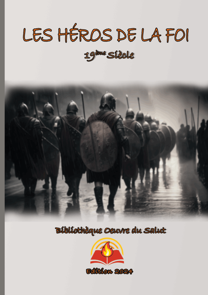 Couverture d’ouvrage : Les héros de la foi du 19ème siècle